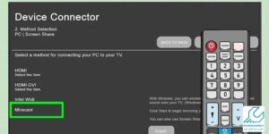 اتصال لپ تاپ به تلویزیون ال جی به روش Miracast